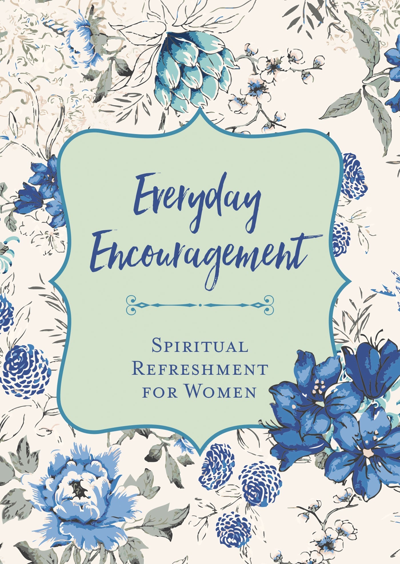 Everyday Encouragement