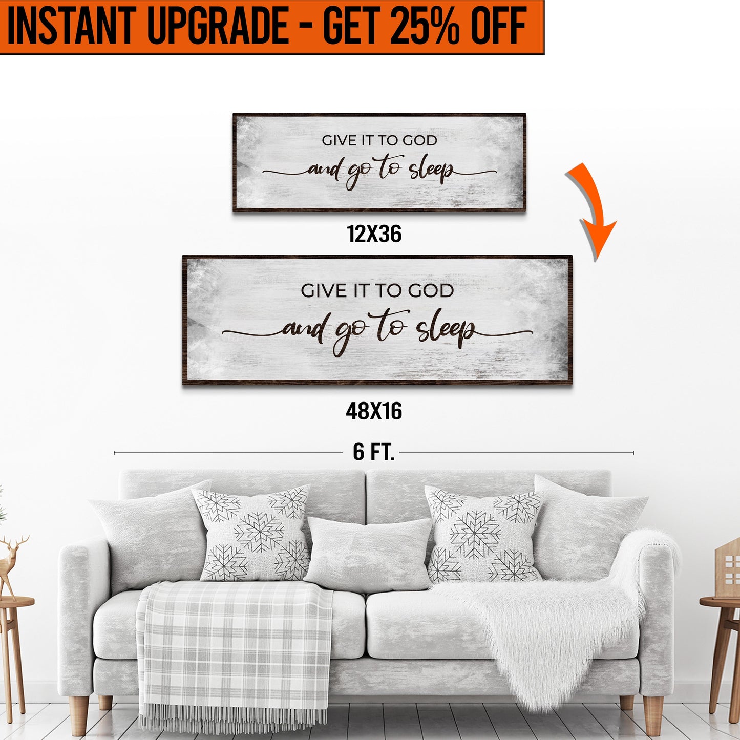Upgrade Your 12x36 Inches (Style 2) 'GIVE IT TO GOD AND GO TO SLEEP CLASSIC'  Canvas To 16x48 Inches