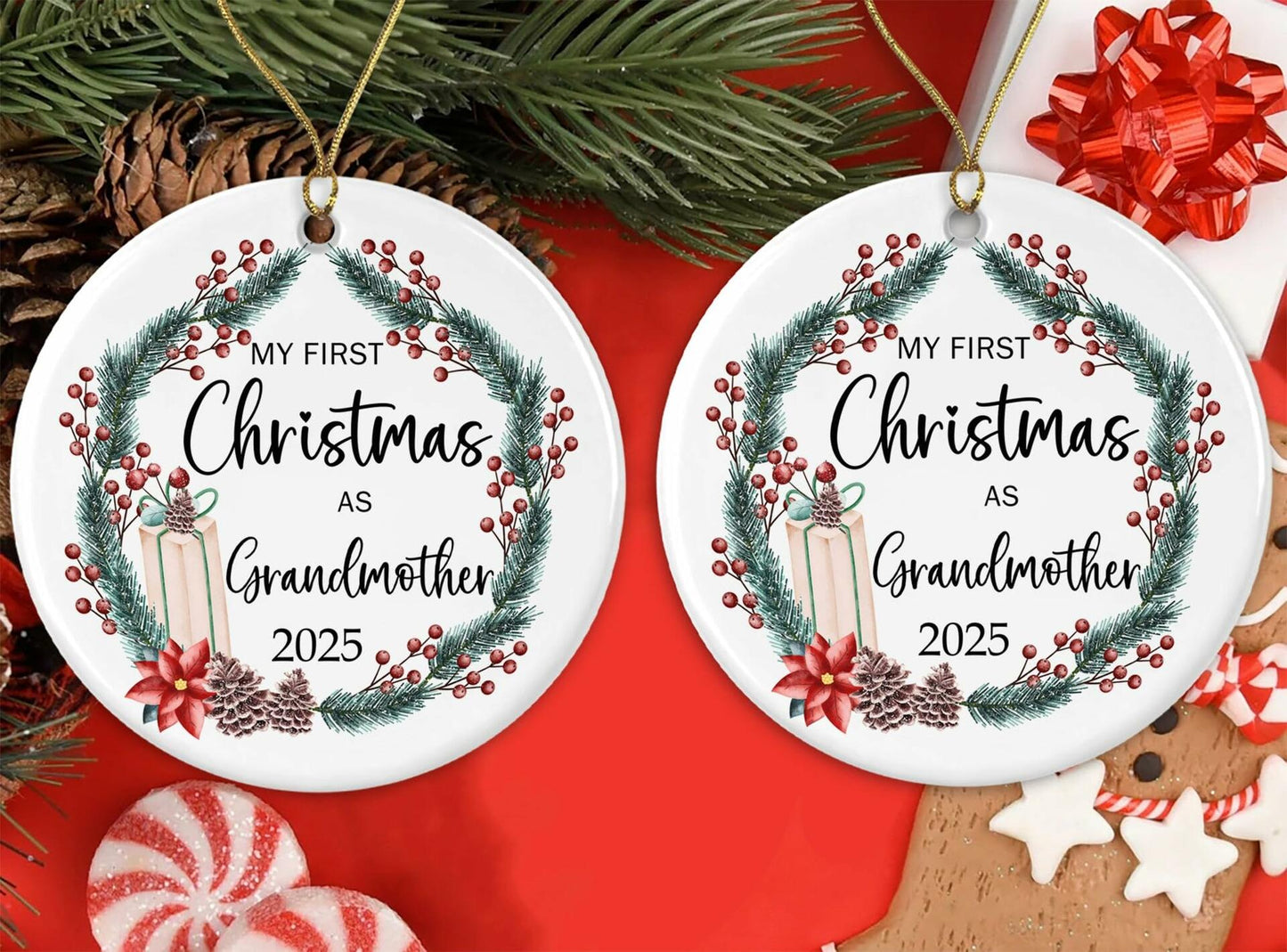 My First Christmas As Grandmother 2025 Ornament - New Grandmother - Pregnancy